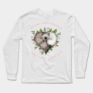 SECOND HAND ANIMALS MAKE FIRST CLASS PETS Long Sleeve T-Shirt